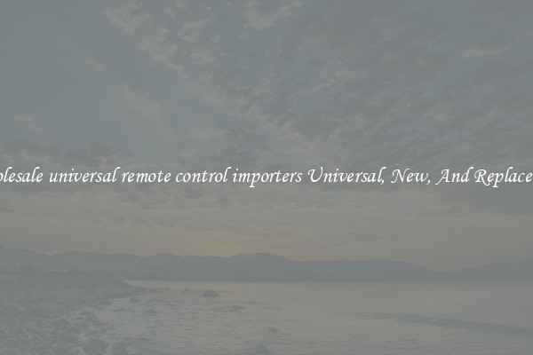 Wholesale universal remote control importers Universal, New, And Replacement