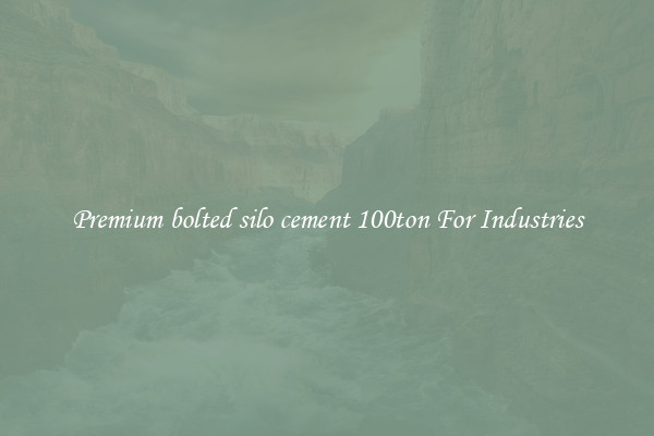 Premium bolted silo cement 100ton For Industries