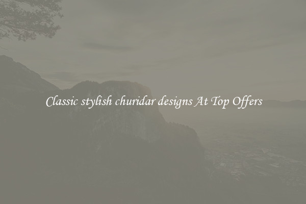 Classic stylish churidar designs At Top Offers
