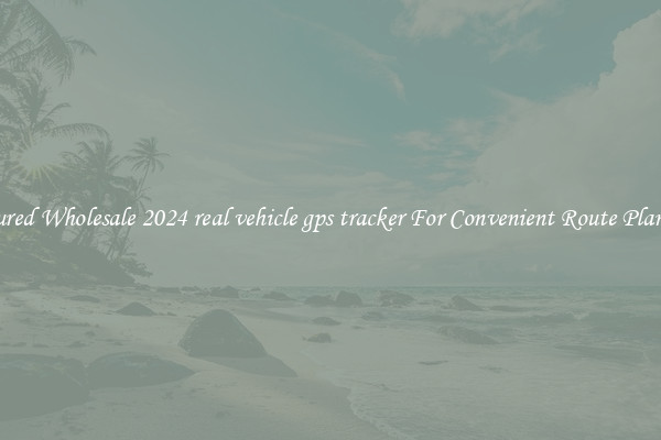 Featured Wholesale 2024 real vehicle gps tracker For Convenient Route Planning 