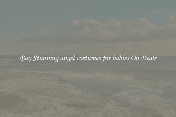 Buy Stunning angel costumes for babies On Deals
