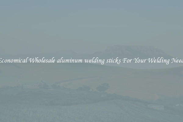 Economical Wholesale aluminum welding sticks For Your Welding Needs